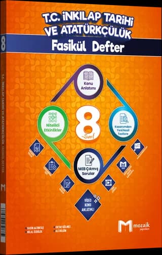 Mozaik 8. Sınıf T.C. İnkılap Tarihi ve Atatürkçülük Fasikül Defter